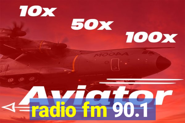 radio fm 90.1
